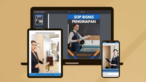 Panduan Lengkap untuk Membuat dan Menggunakan Ebook SOP Bisnis Penginapan